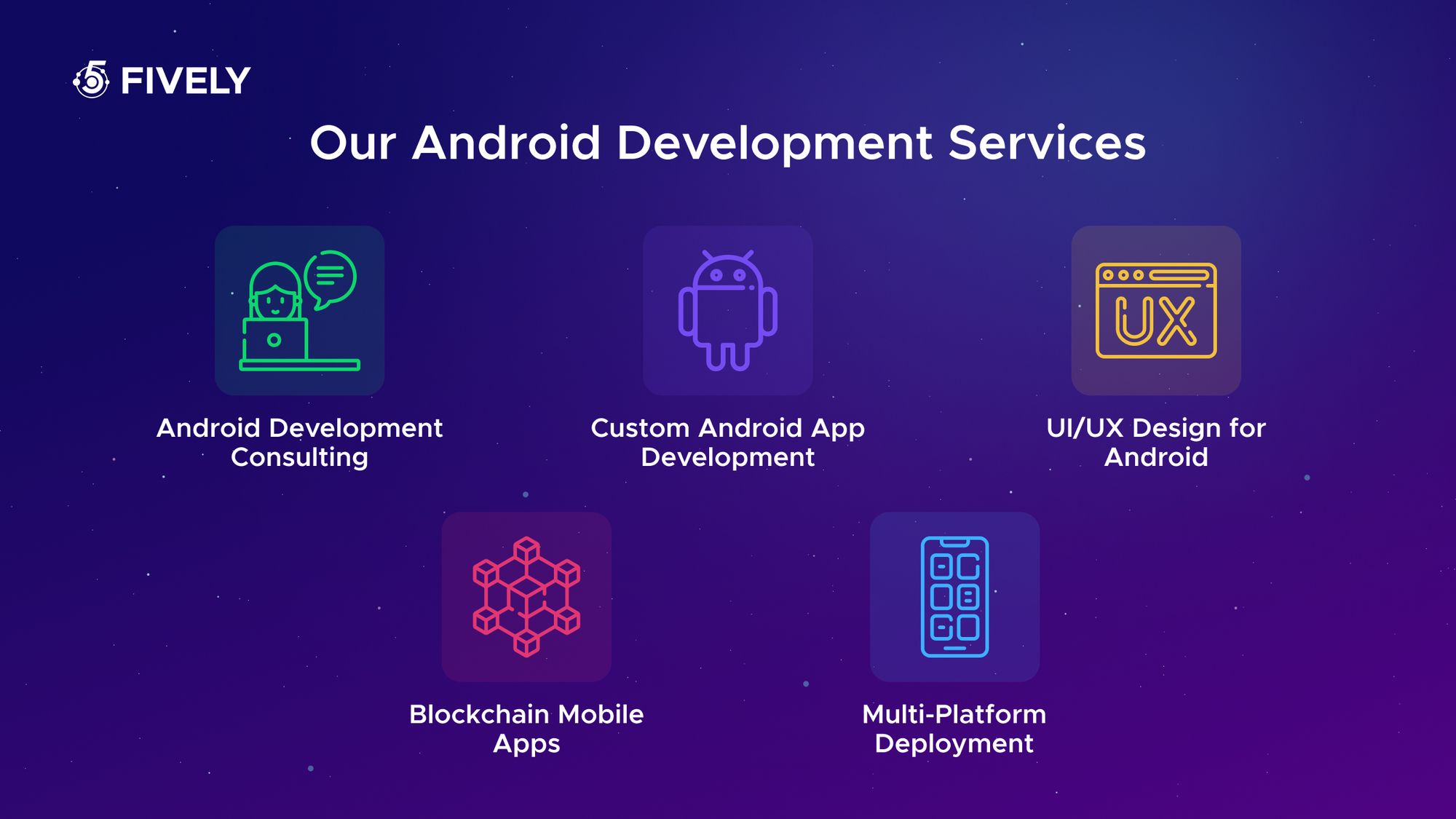 Our Android development services