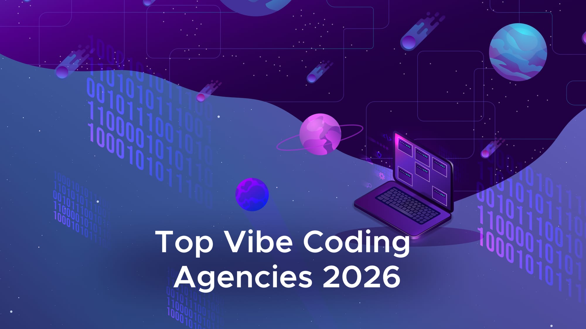 Top vibe coding agencies 2026