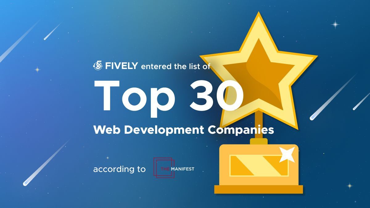 Fively Entered the List of Top 30 Web Development Companies