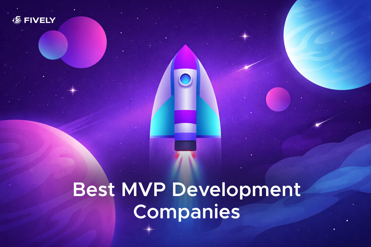Best MVP Development Companies for Startups in 2026